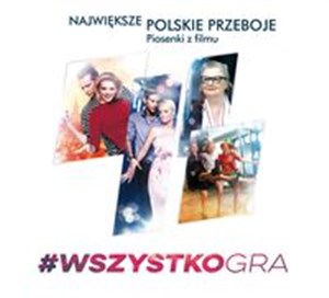 Picture of Wszystko gra Największe polskie przeboje Piosenki z filmu
