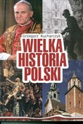 Wielka His... - Grzegorz Kucharczyk -  foreign books in polish 