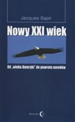 Polska książka : Nowy XXI w... - Jacques Sapir