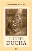 Ludzie duc... - Edmund Kowalski CSsR -  foreign books in polish 