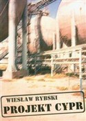 Projekt Cy... - Wiesław Rybski -  books in polish 