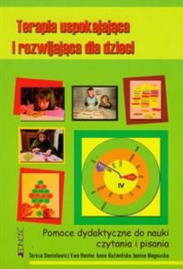 Picture of Terapia uspokajająca i rozwijająca dla dzieci Pomoce dydaktyczne do nauki czytania i pisania