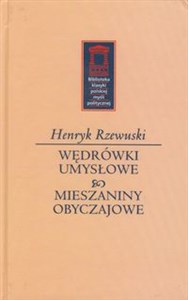 Picture of Wędrówki umysłowe Mieszaniny obyczajowe