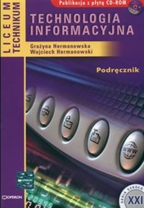Picture of Technologia informacyjna Podręcznik z płytą CD Liceum technikum