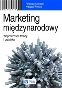 Picture of Marketing międzynarodowy Współczesne trendy i praktyka.