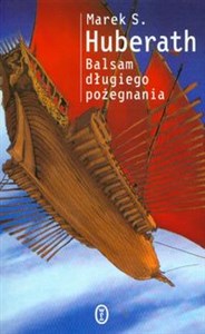 Picture of Balsam długiego pożegnania