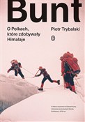 Książka : Bunt. O Po... - Piotr Trybalski