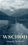 Wschód - Andrzej Stasiuk -  books from Poland