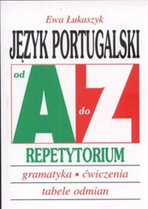 Obrazek Język portugalski od A do Z Repetytorium gramatyka ćwiczenia tabele odmian