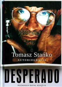 Picture of Desperado Autobiografia Rozmawia Rafał Księżyk