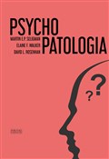 Książka : Psychopato... - Martin E.P. Seligman, Elaine F. Walker, David L. Rosenhan