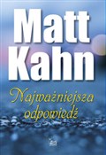 Książka : Najważniej... - Matt Kahn