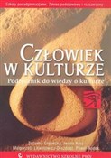 Człowiek w... - Zuzanna Grębecka, Iwona Kurz, Małgorzata Litwinowicz-droździel, Paweł Rodak -  books from Poland