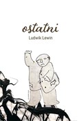 Ostatni - Ludwik Lewin -  foreign books in polish 