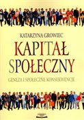 Kapitał sp... - Katarzyna Growiec -  Książka z wysyłką do UK