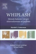Zobacz : WHIPLASH M... - Meridel I. Gatterman