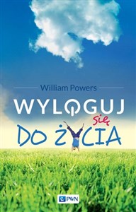 Obrazek Wyloguj się do życia