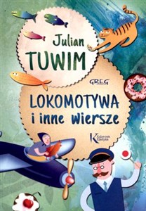 Picture of Lokomotywa i inne wiersze