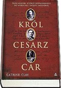 Król cesar... - Catrine Clay -  books from Poland