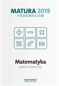 Picture of Matematyka Matura 2019 Vademecum Zakres rozszerzony