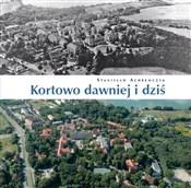 Kortowo da... - Stanisław Achremczyk -  Polish Bookstore 