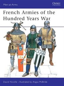 Obrazek French Armies of the Hundred Years War