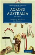 Across Aus... - Baldwin Spencer -  books from Poland