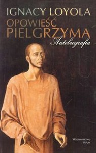 Picture of Opowieść Pielgrzyma Autobiografia