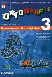 Picture of Ortograffiti 3 Zeszyt ćwiczeń Pisownia wyrazów z RZ po spółgłoskach Gimnazjum