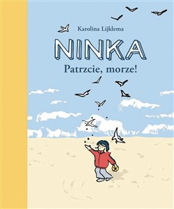 Obrazek Ninka Patrzcie, morze!