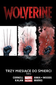 Obrazek Wolverine Tom 2 Trzy miesiące do śmierci