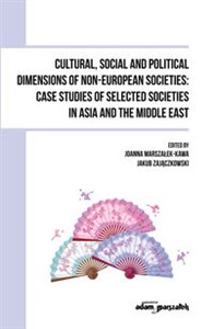 Obrazek Cultural, Social and Political Dimensions of Non-European Societies: Case studies of selected societies