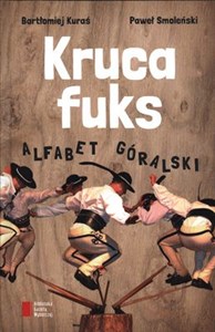 Picture of Kruca fuks Alfabet góralski