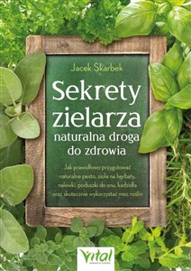 Picture of Sekrety zielarza – naturalna droga do zdrowia