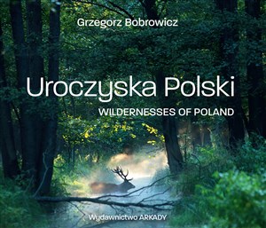 Picture of Uroczyska Polski Wildernesses of Poland
