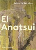 El Anatsui... - Osei Bonsu -  Książka z wysyłką do UK
