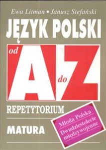 Picture of Język polski Młoda Polska Dwudziestolecie międzywojenne od A do Z Repetytorium Matura Egzaminy