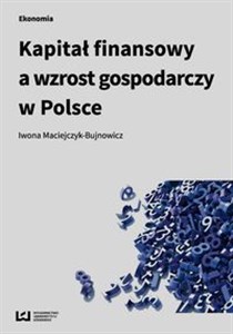 Picture of Kapitał finansowy a wzrost gospodarczy w Polsce