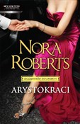 Arystokrac... - Nora Roberts -  Polish Bookstore 