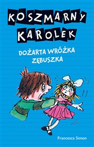 Obrazek Koszmarny Karolek Dożarta wróżka zębuszka