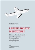 Polska książka : Lepsze świ... - Izabella Main