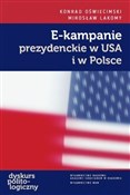E-kampanie... - Konrad Oświecimski, Mirosław Lakomy -  Polish Bookstore 