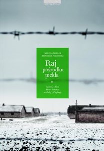 Obrazek Raj pośrodku piekła Historia Alice Herz-Sommer ocalałej z Zagłady