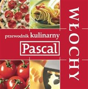 Obrazek Przewodnik kulinarny Pascala. Włochy