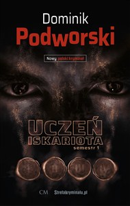 Obrazek Uczeń iskariota. Semestr 1