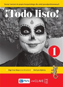 Obrazek !Todo listo! 1 Zeszyt ćwiczeń Język hiszpański Szkoła ponadpodstawowa