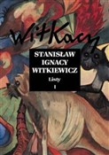 Listy Tom ... - Stanisław Ignacy Witkiewicz -  books in polish 