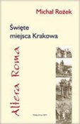 Święte mie... - Michał Rożek -  Polish Bookstore 