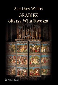 Picture of Grabież ołtarza Wita Stwosza