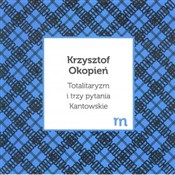 Książka : Totalitary... - Krzysztof Okopień